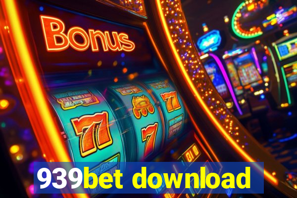 939bet download